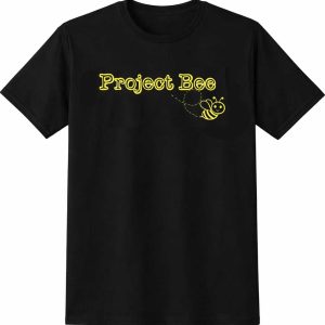 Project Bee T-Shirt